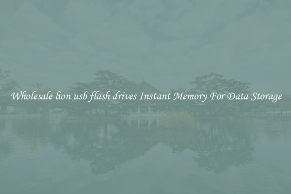 Wholesale lion usb flash drives Instant Memory For Data Storage