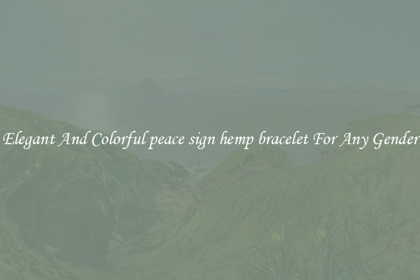 Elegant And Colorful peace sign hemp bracelet For Any Gender