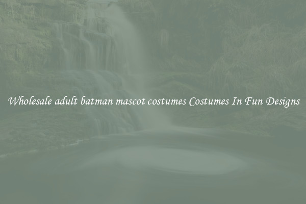 Wholesale adult batman mascot costumes Costumes In Fun Designs